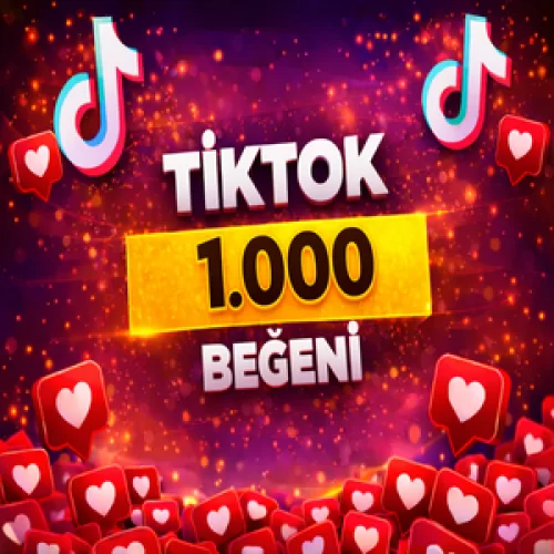  ⚡GARANTİLİ⚡TİKTOK 1.000 BEĞENİ⚡